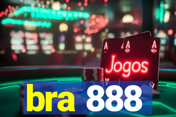 bra 888